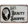 thumbnail image 1 of Sue's Beauty Shoppe Chic Sign Vintage Decor 8x12 Metal Sign 108120021200, 1 of 1