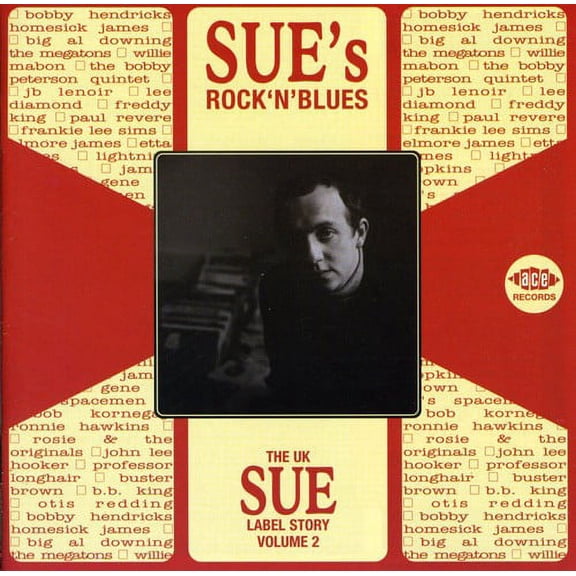 Sue's Rock'N'Blues - The UK Sue Story, Vol. 2 (CD)