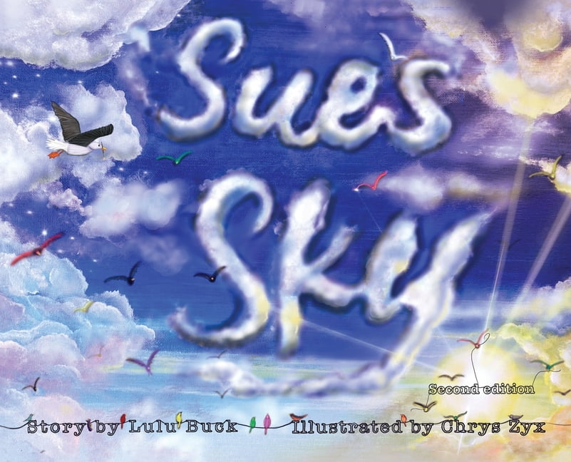 Sue's Sky (Second Edition), (Hardcover)