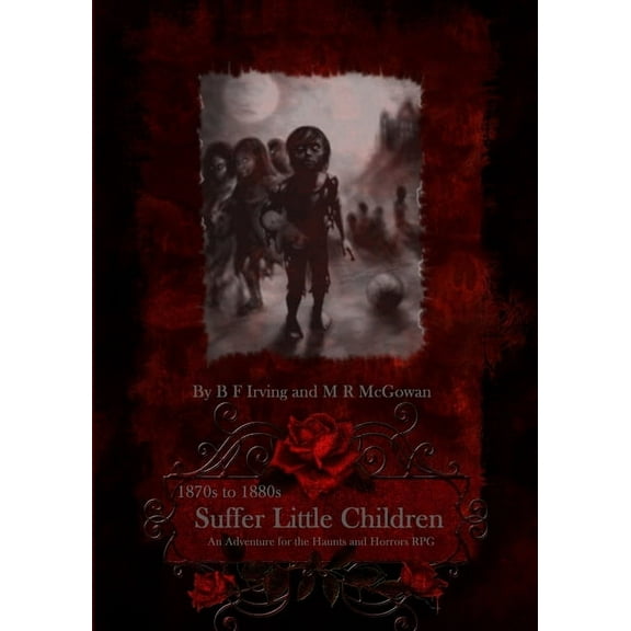 Suffer Little Children: Standard Edition, (Paperback)