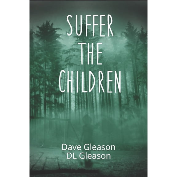 Suffer the Children (Paperback)