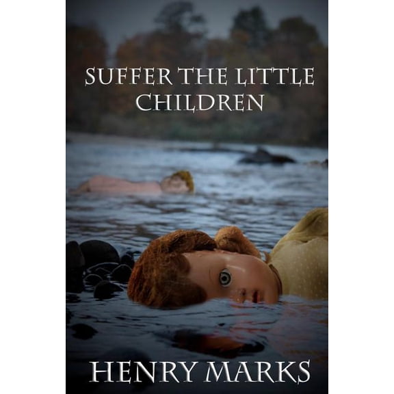 Suffer the Little Children
