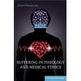 thumbnail image 1 of Suffering in Theology and Medical Ethics (Paperback), 1 of 1