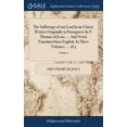 thumbnail image 1 of The Sufferings of our Lord Jesus Christ. Written Originally in Portuguese by F. Thomas of Jesus, ... And Newly Translated Into English. In Three Volumes. ... of 3; Volume 2 (Hardcover), 1 of 1
