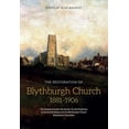 thumbnail image 1 of Suffolk Records Society The Restoration of Blythburgh Church, 1881-1906: The Dispute Between the Society for the Protection of Ancient Buildings, Book 60, (Hardcover), 1 of 1