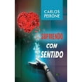 thumbnail image 1 of Sufriendo con Sentido (Paperback), 1 of 1