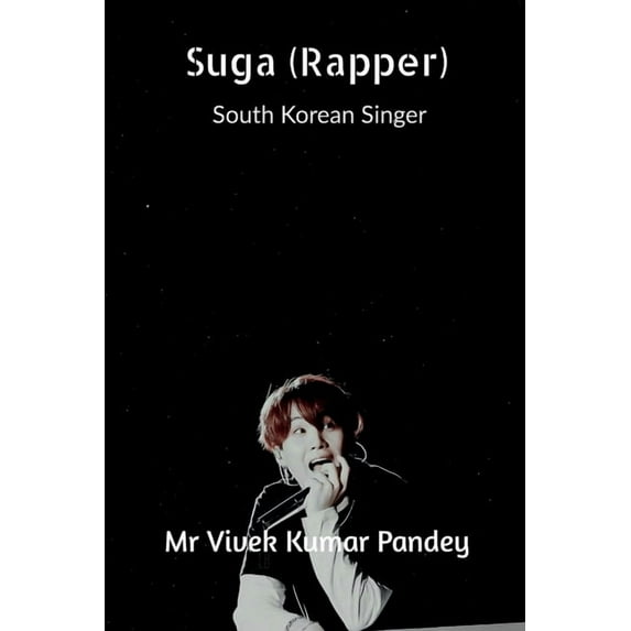 Suga (Rapper), (Paperback)