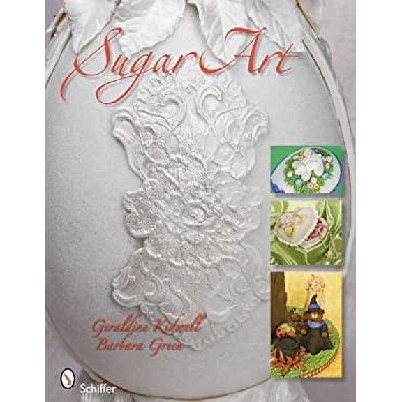 Pre-Owned Sugar Art (Paperback) 0764333828 9780764333828