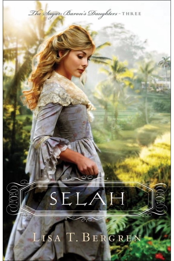 Sugar Baron's Daughters: Selah (Paperback)
