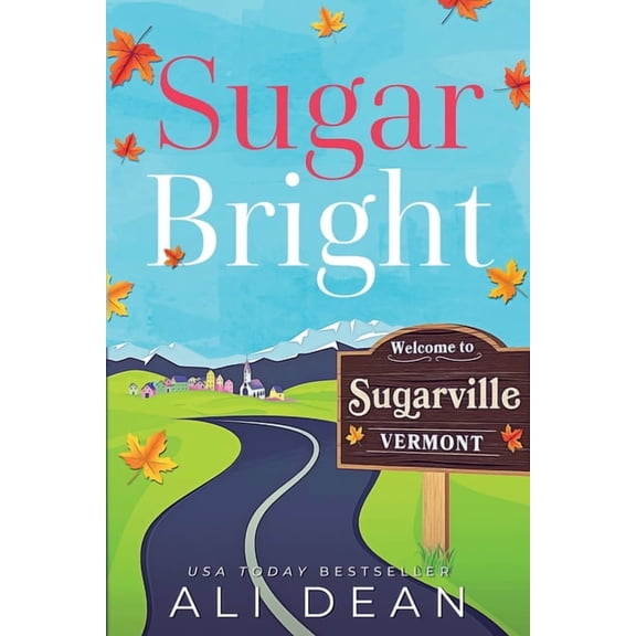 Sugar Bright, (Paperback)