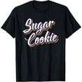 thumbnail image 1 of Sugar Cookie Mama Mommy Retro Dealer Sweets Tester Baker T-Shirt, 1 of 3