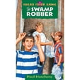 thumbnail image 1 of Sugar Creek Gang Original The Swamp Robber: Volume 1, Book 1, (Paperback), 1 of 1