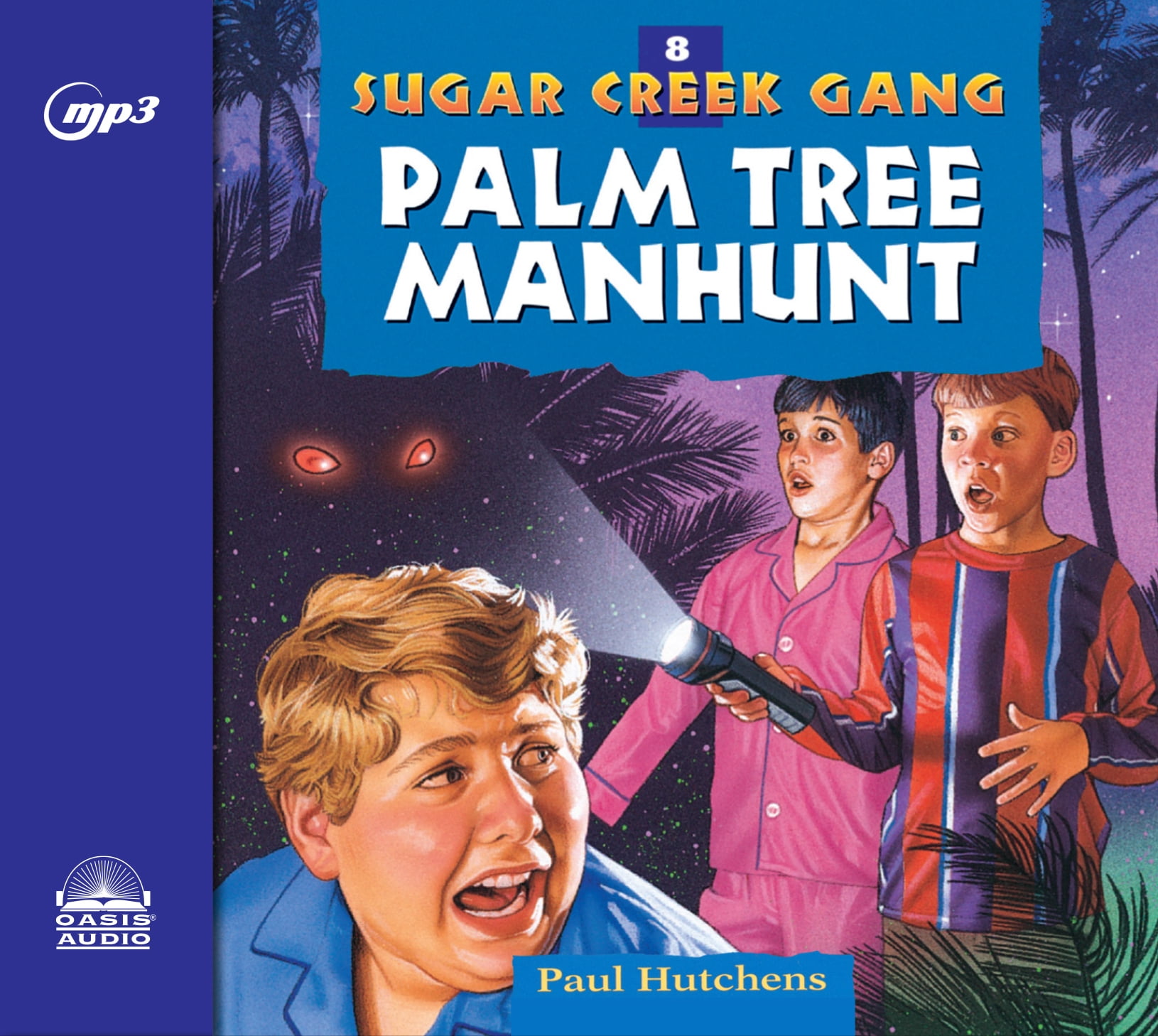 Sugar Creek Gang Palm Tree Manhunt (Series 8) (CDAudio)