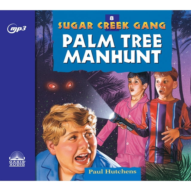 Sugar Creek Gang Palm Tree Manhunt (Series 8) (CDAudio)