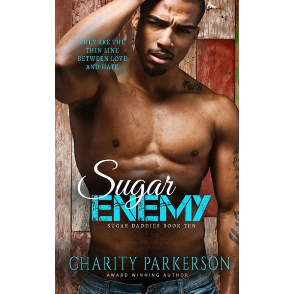 Sugar Daddies: Sugar Enemy (Series #10) (Paperback)