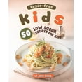 thumbnail image 1 of Sugar-Free Kids : 50 Low Sugar Recipes for Kids! (Paperback), 1 of 1