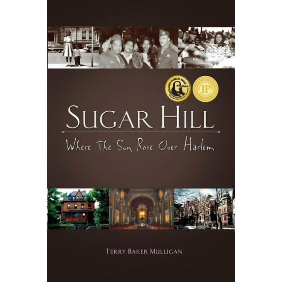 Sugar Hill: Where The Sun Rose Over Harlem (Paperback)
