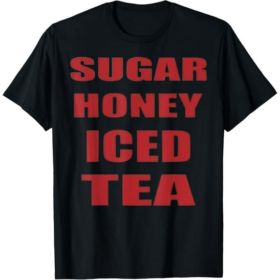 Sugar Honey Iced Tea T-Shirt
