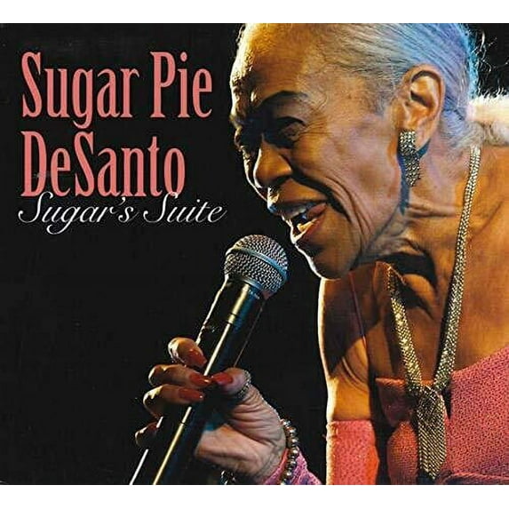 Sugar Pie Desanto - Sugar's Suite - Music & Performance - CD