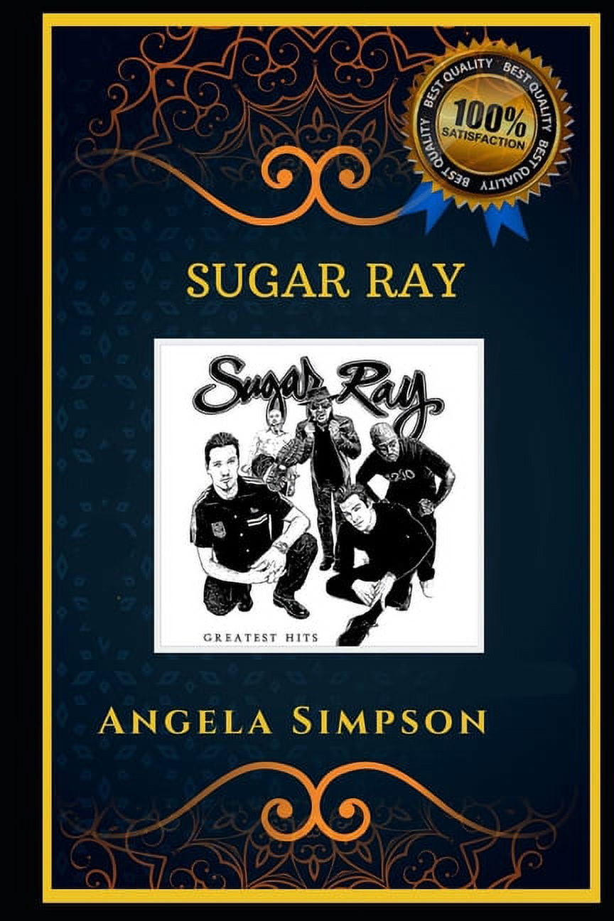 Sugar Ray: Sugar Ray : Classical Rock Band, the Original Anti-Anxiety Adult Coloring Book (Series #0) (Paperback)