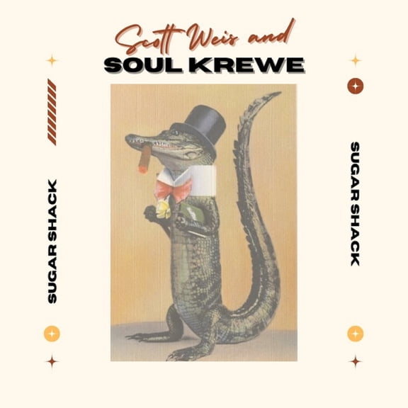 Scott Weis Band & The Soul Krewe Sugar Shack (CD) Album