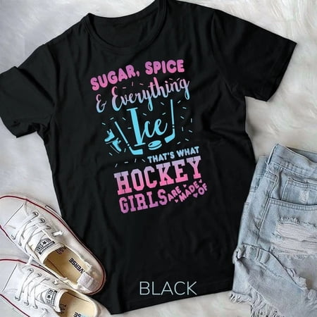 Sugar Spice And Everything Ice Hockey Girl Player T-Shirt Unisex T-Shirt