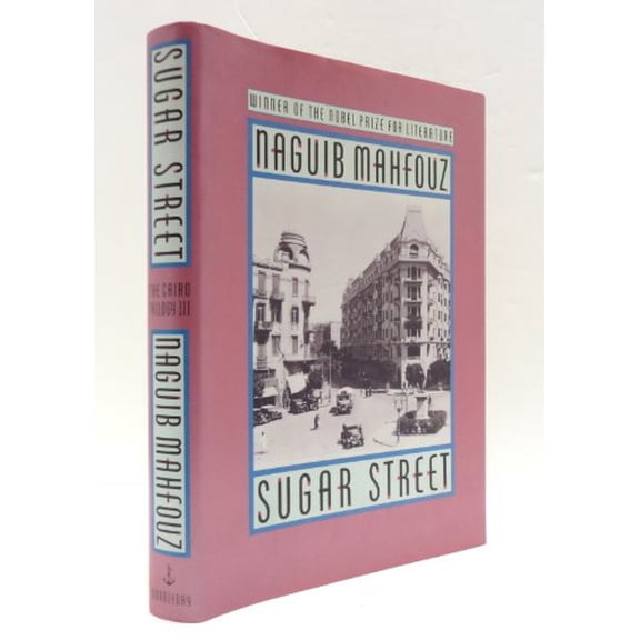 Pre-Owned SUGAR STREET: The Cairo Trilogy III, 9780385264693, 0385264690, Hardcover, First Edition edition