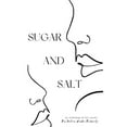 thumbnail image 1 of Sugar and Salt, (Paperback), 1 of 1