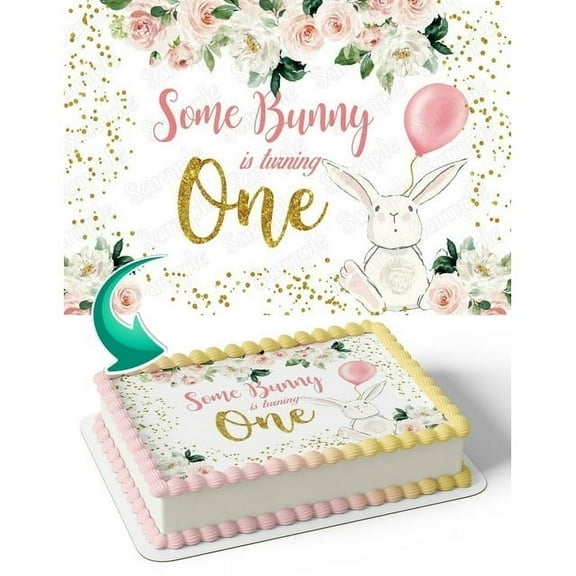 SugarMeLicious Some Bunny Is Turning One Edible Cake Topper Personalized 1/4 Sheet Baby Girl Bunny Birthday Cake Banner for First Birthday Party Decorations Pink Floral Edible Image