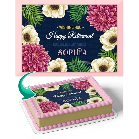 SugarMeLicious Happy Retirement Flowers Cake Image Topper, Personalized 1/4 Sheet Celebration Cake Banner, Edible Floral Design for Retirement Party Cake Decorations