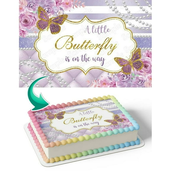 SugarMeLicious A Little Butterfly Is On The Way Cake Image Topper, Personalized 1/4 Sheet Baby Shower Cake Banner for Parties, Edible Cake Image Topper