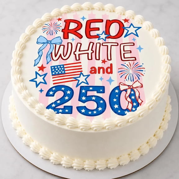 SugarMeLicious Red White And 250 Patriotic Edible Cake Topper, America's 250th Anniversary, Fourth Of July Cake Decoration, 8 Inch Round Frosting Sheet