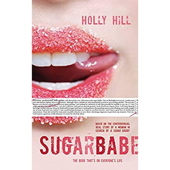 Pre-Owned Sugarbabe : The Controversial Real Story of a Woman in Search of a Sugar Daddy (Paperback)
