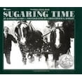 thumbnail image 1 of Pre-Owned Sugaring Time (Paperback) 068971081X 9780689710810, 1 of 1