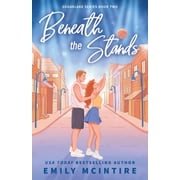 Beneath the Stands Paperback
