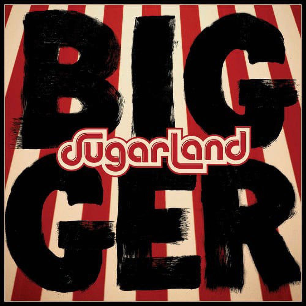 Sugarland - Bigger - Country - Vinyl - image 1 of 1