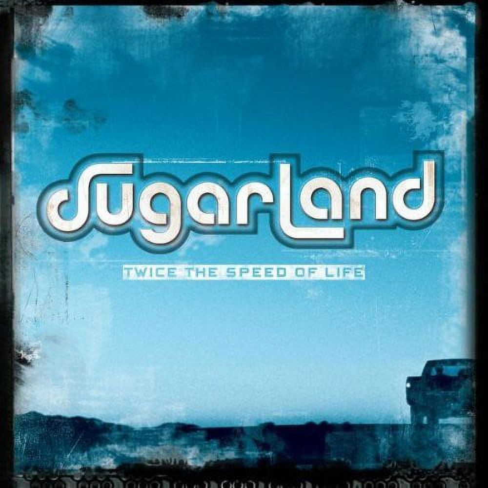 Sugarland - Twice the Speed of Life - Country - CD - image 1 of 2