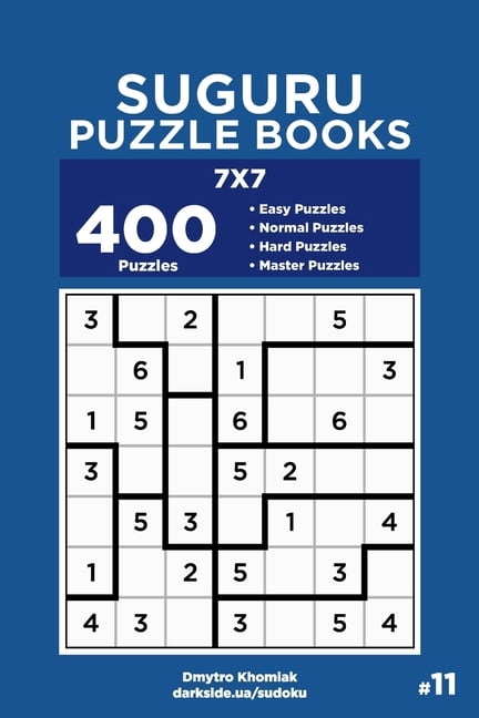 Suguru Puzzle Books Suguru Puzzle Books - 400 Easy to Master Puzzles 7x7 (Volume 11), Book 11, (Paperback)