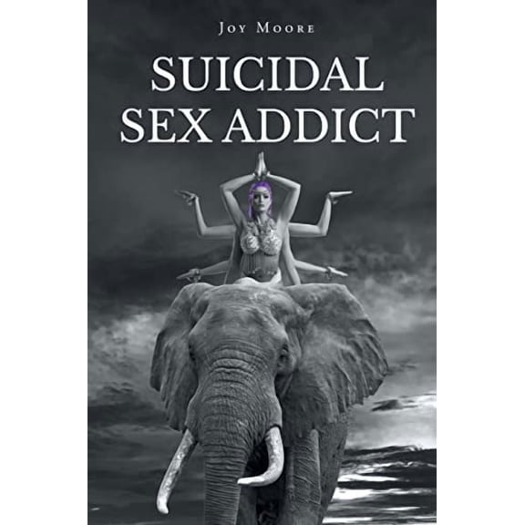 Suicidal Sex Addict (Paperback)