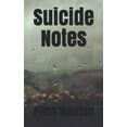 thumbnail image 1 of Suicide Notes: A Poetry Chapbook, (Paperback), 1 of 1