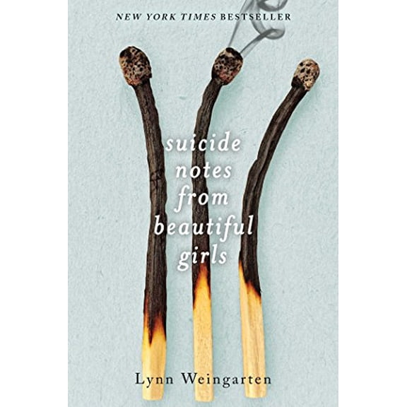 Pre-Owned Suicide Notes from Beautiful Girls (Paperback) 1481418580 9781481418584