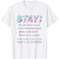 thumbnail image 1 of Suicide Prevention Awareness Shirt Stay Your Life Matters T-ShirtMen's and women's pure cotton short-sleeved shirts, 1 of 7