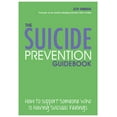 thumbnail image 1 of Suicide Prevention Guidebook: How to Support Someone Who Is Having Suicidal Feelings, (Paperback), 1 of 1