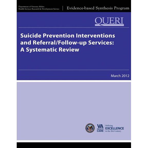 Suicide Prevention Interventions and Referral/Follow-Up Services : A Systematic Review