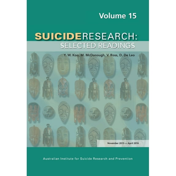 Suicide Research: Selected Readings Volume 15, (Paperback)