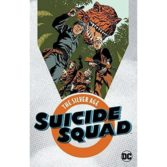 Suicide Squad: The Silver Age