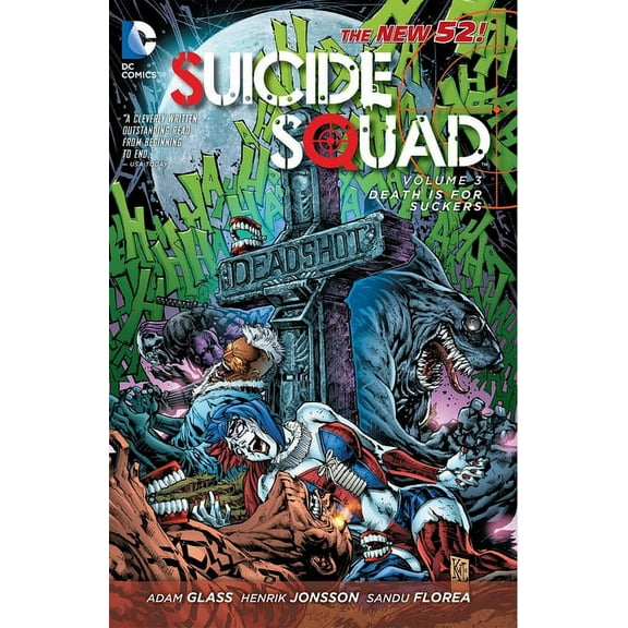 Suicide Squad Vol. 3: Death is for Suckers (The New 52) (Paperback)