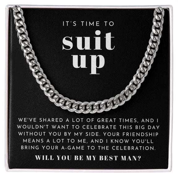 Suit Up Best Man Proposal Bold Necklace A Meaningful Necklace Perfect For Anniversaries Birthdays Valentine Version 595, White Cuban Link Necklace