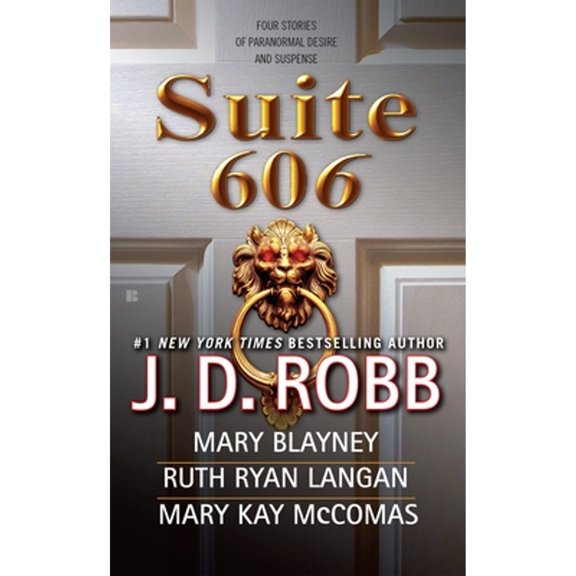 Pre-Owned Suite 606 by JD Robb (Paperback)