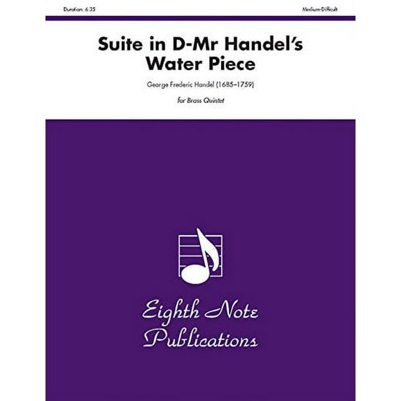 Suite in D -- Mr. Handel's Water Piece: Score Parts